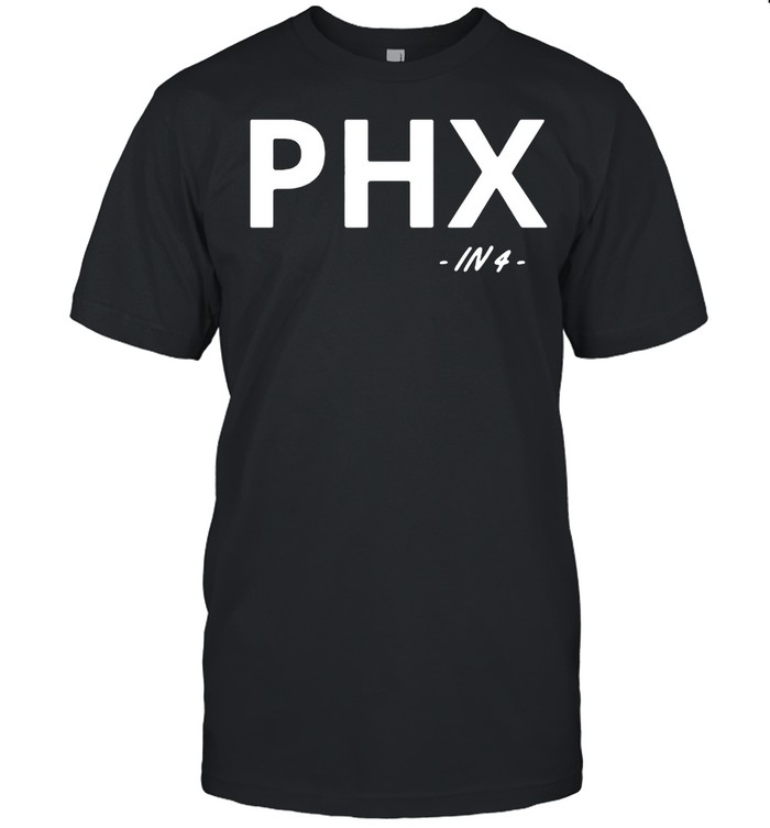 Phoenix Suns PHX In 4 T-Shirt