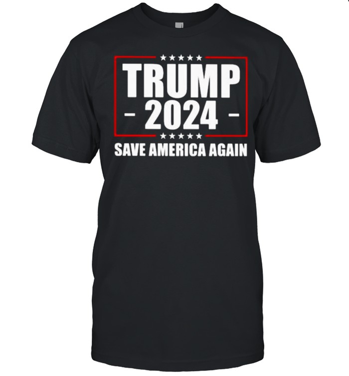 Trump 2021 save america again star shirt