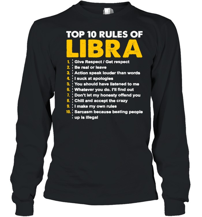 Top 10 Rules Libra Horoscope Birthday shirt Long Sleeved T-shirt