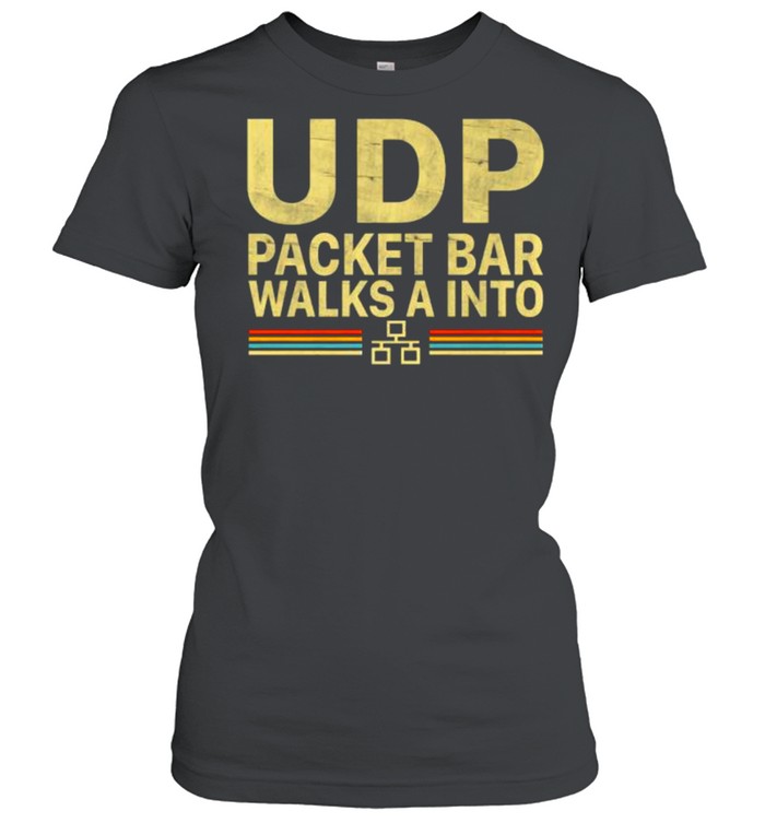 UDP Packet Bar Walk A Into Vintage T- Classic Women's T-shirt