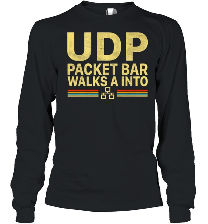 UDP Packet Bar Walk A Into Vintage T- Long Sleeved T-shirt