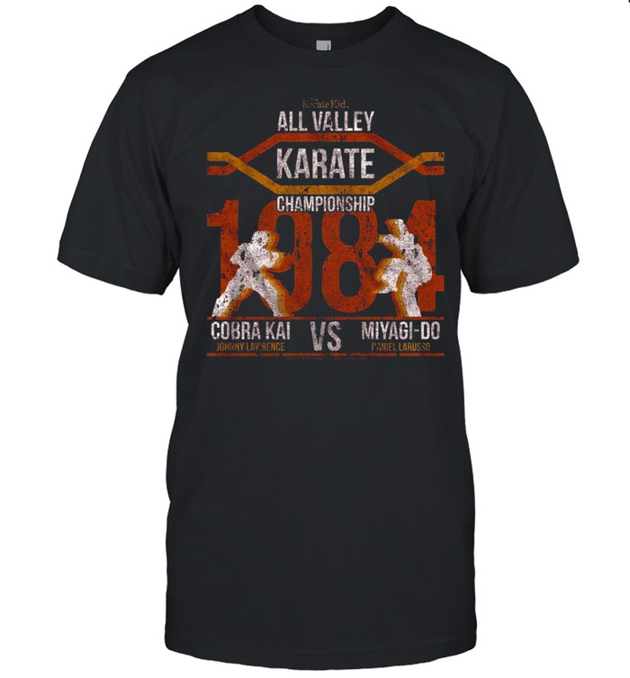 All Valley Karate Championship 1984 Cobra Kai Vs Miyagi-Do Karate Kid T-shirt