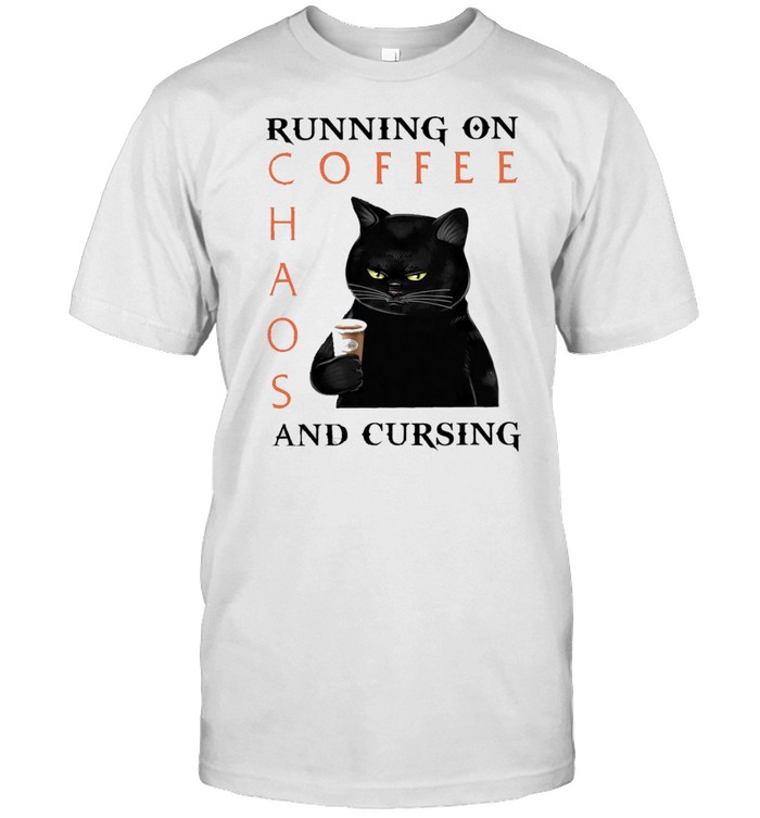 black cat running on coffee chaos and cursing shirt