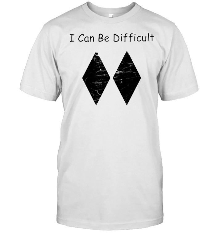 Skiing I can be difficult shirt