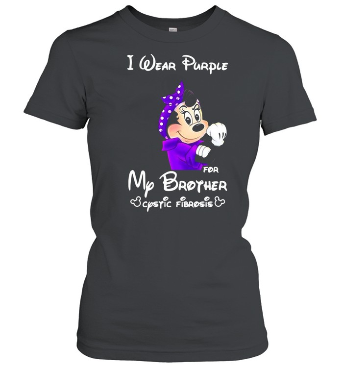 Mickey I Wear Purple For My Brother Cystic Fibrosis T-shirt Classic Women's T-shirt