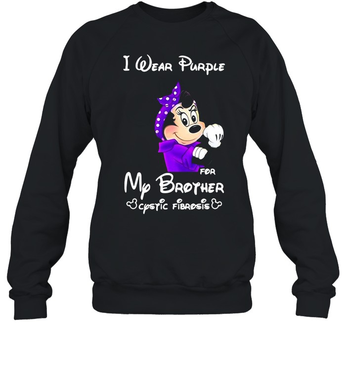 Mickey I Wear Purple For My Brother Cystic Fibrosis T-shirt Unisex Sweatshirt