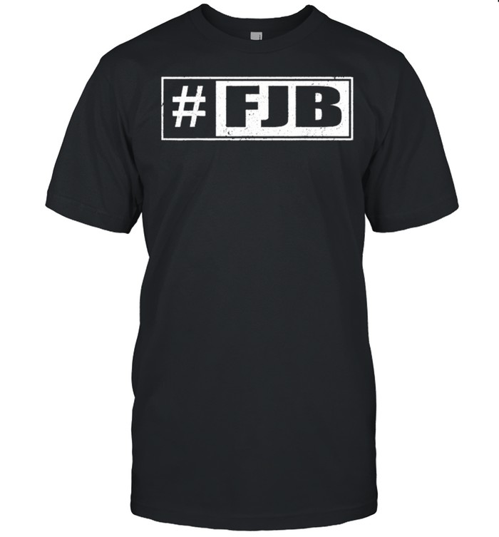 Hashtag FJB Pro America Joe Biden FJB shirt
