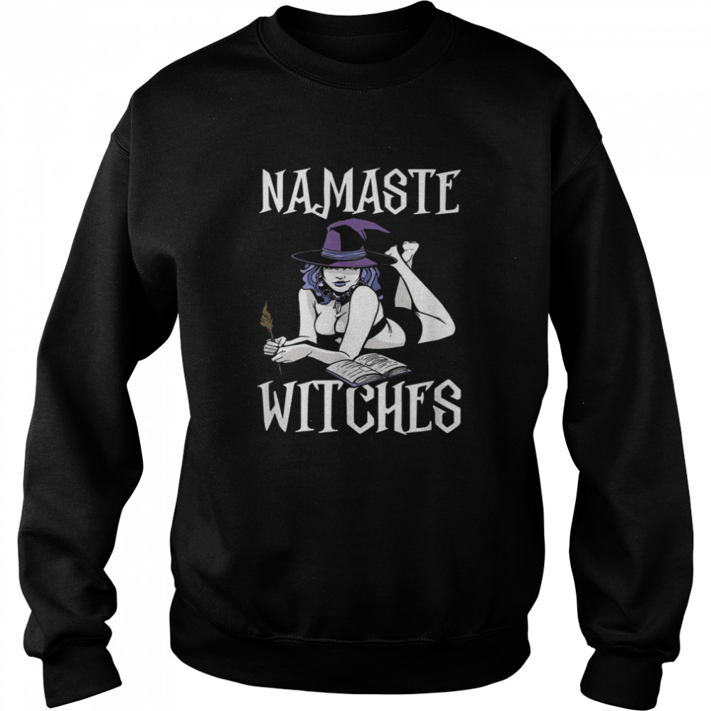 Namaste Witches Witch Monster Scary Halloween  Unisex Sweatshirt