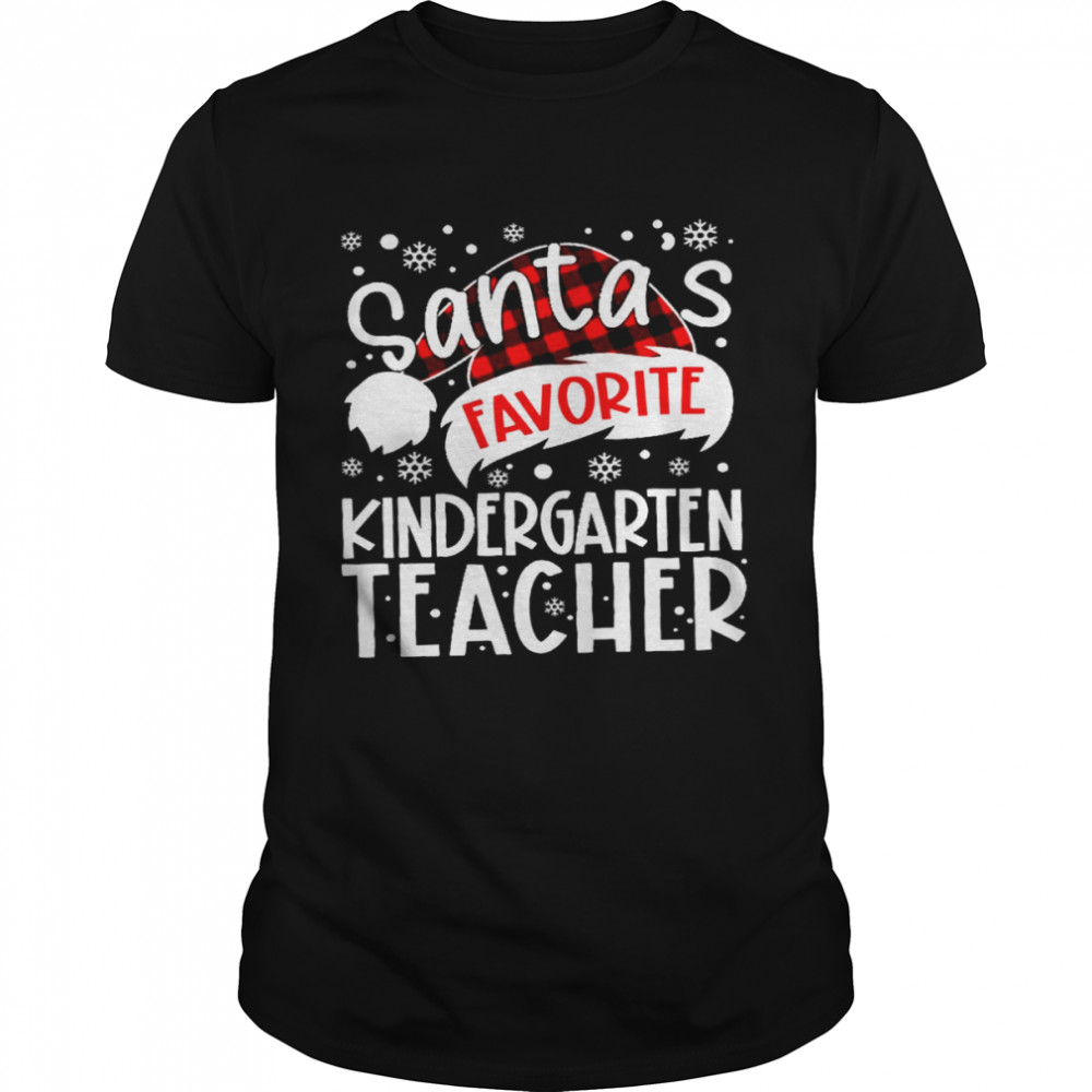 Santa’s favorite kindergarten teacher shirt