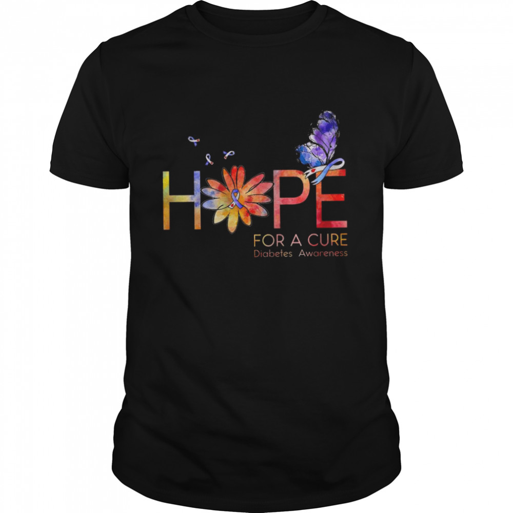 Butterfly hope for a cure Diabetes Awareness shirt