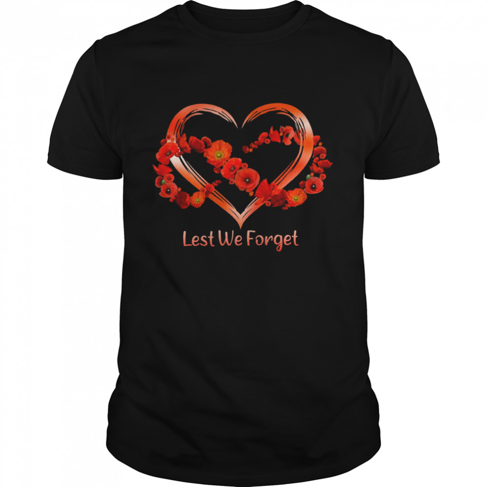 Lest we forget heart shirt
