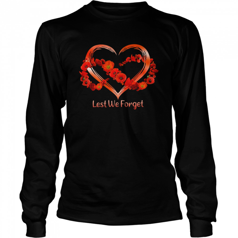 Lest we forget heart shirt Long Sleeved T-shirt
