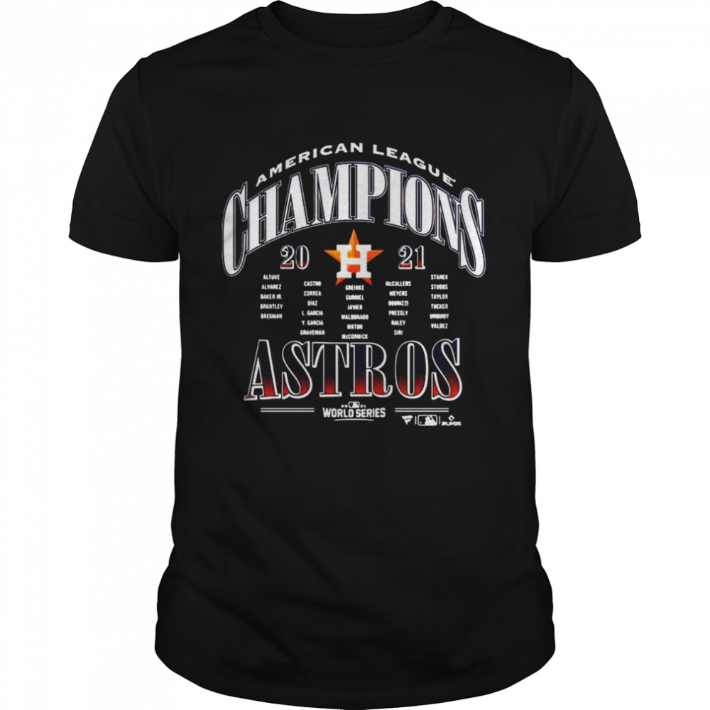 Team Baseball Houston Astros American League Champions 2021 World Series Shirt