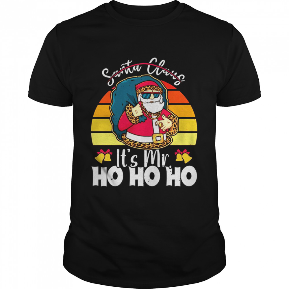 Lustiger WeihnachtsHumor mit Aufschrift Santa Claus It’s Mr Ho Langarmshirt Shirt