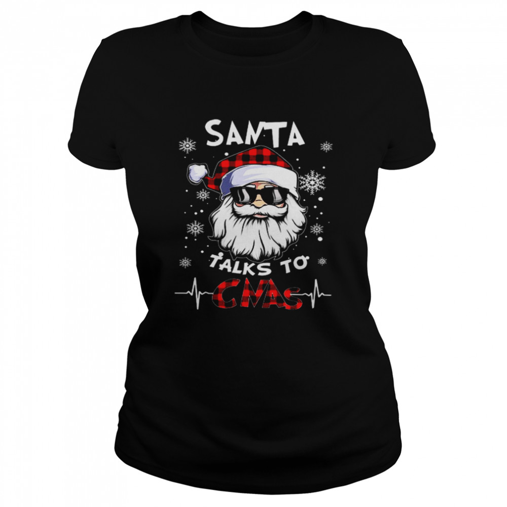 Santa Talks To CNAs  Classic Women's T-shirt