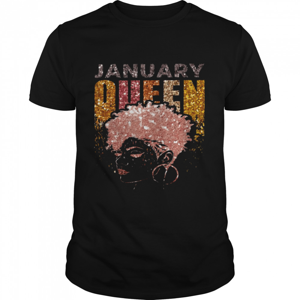 January queen shirt