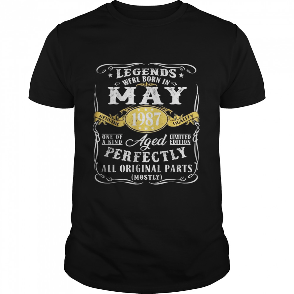 35th Birthday Decoration Legends Were Born In May 1987 T-Shirt