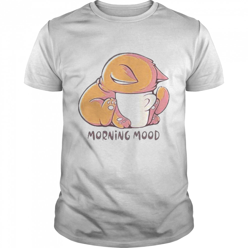 Morning Mood Shirt