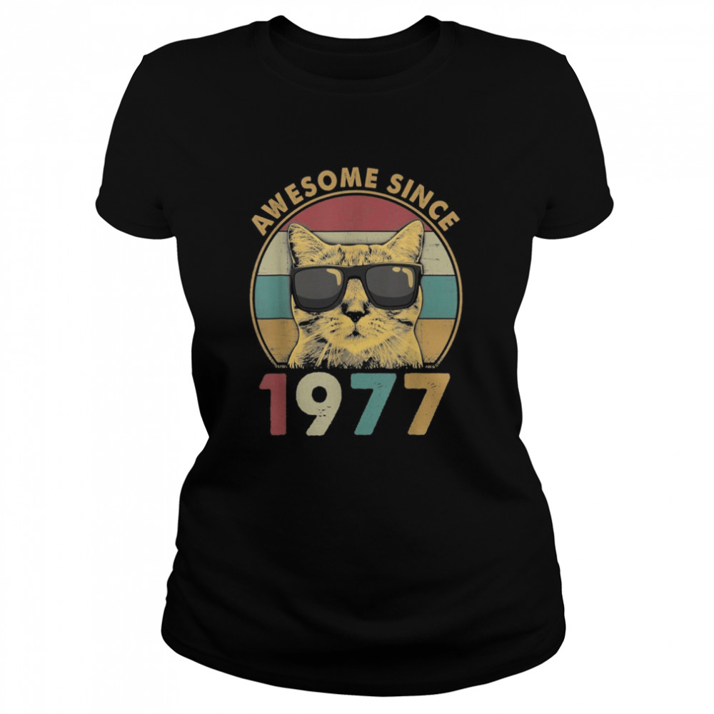45th Bday Vintage Cat 45 Years Awesome Since 1977  Classic Women's T-shirt