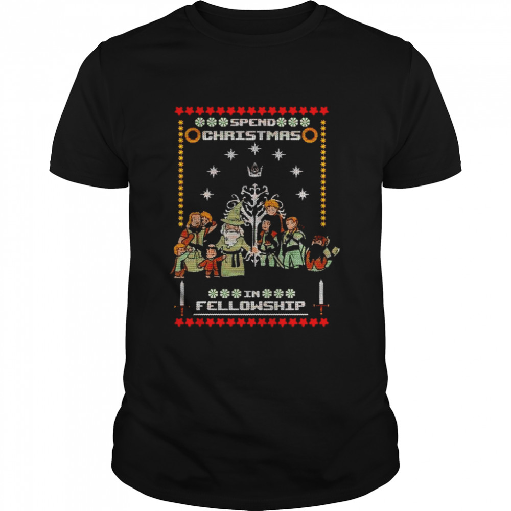 Lord of the Rings spend Christmas in fellowship shirt