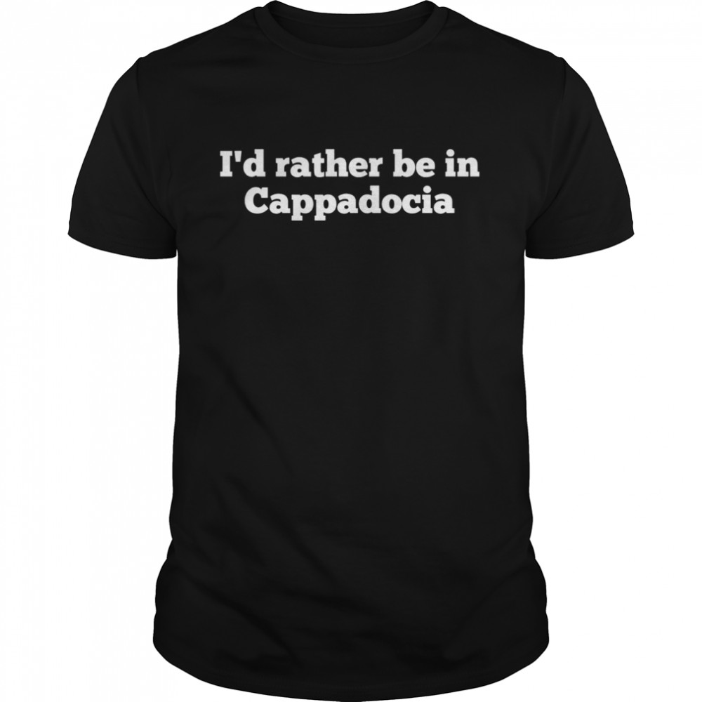 Cappadocia Turkey Turkish Souvenir Shirt